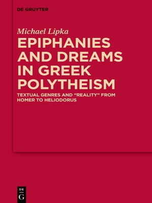 cover image of Epiphanies and Dreams in Greek Polytheism